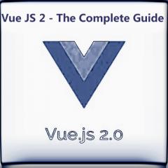 Vue.js2.0高清Vue JS 2 - The Complete Guide视频教程下载